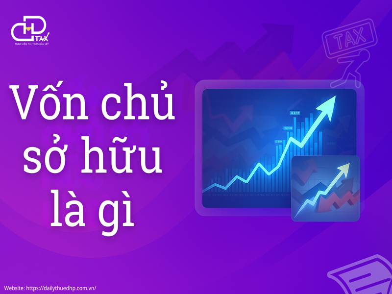 Vốn chủ sở hữu là gì