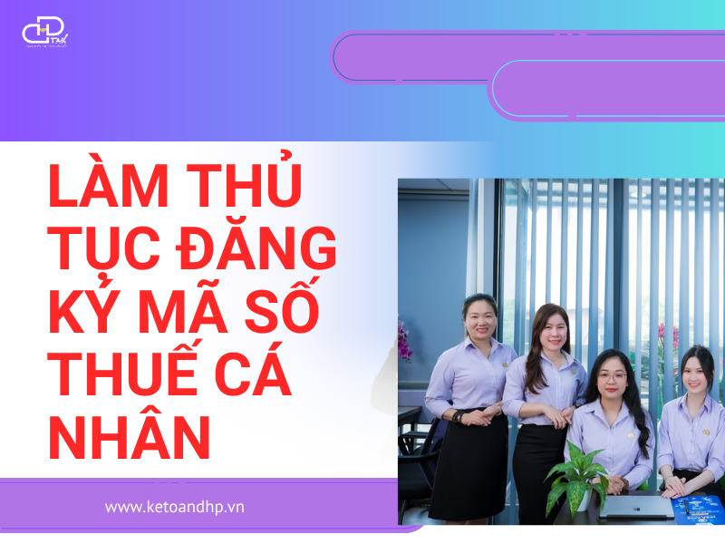 Làm Thủ Tục Đăng Ký Mã Số Thuế Cá Nhân