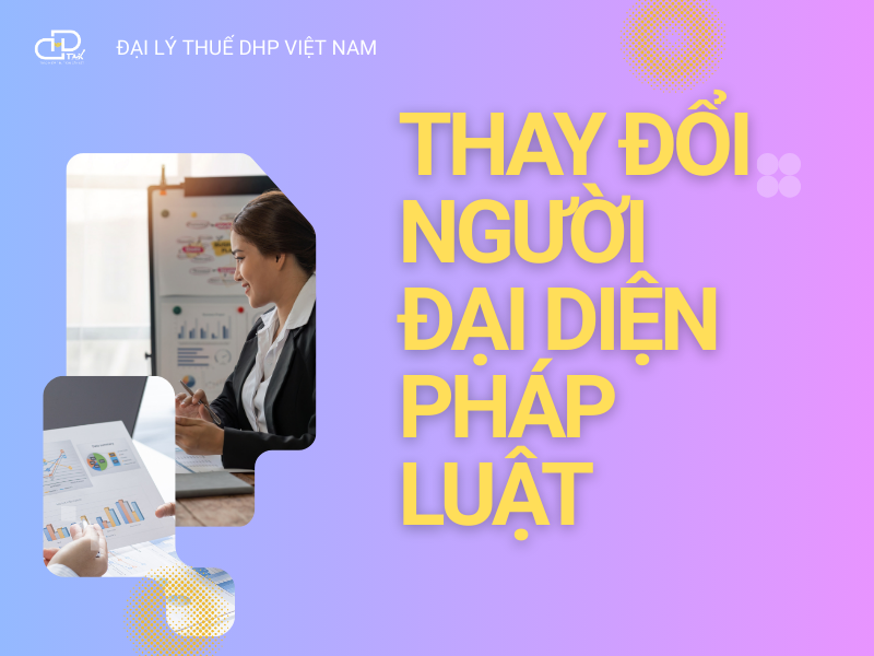 Thay Đổi Người Đại Diện Pháp Luật, Giám Đốc Công Ty