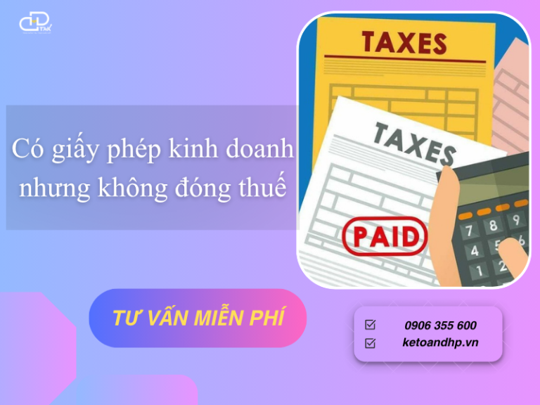 có giấy phép kinh doanh nhưng không đóng thuế